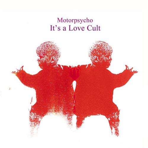 Motorpsycho It's A Love Cult (2LP)